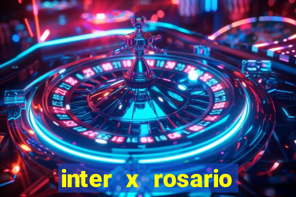 inter x rosario central onde assistir